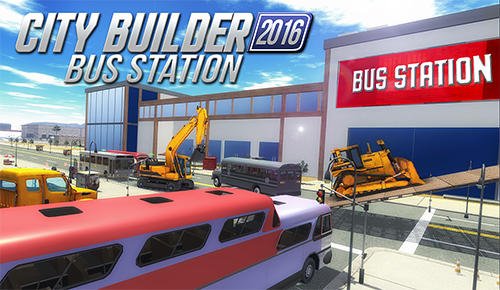 game pic for City builder 2016: Bus station